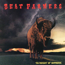 the album cover for Beat Farmers - Pursuit Of Happiness (Mod)