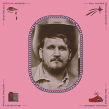 the album cover for Willi Carlisle - Peculiar, Missouri