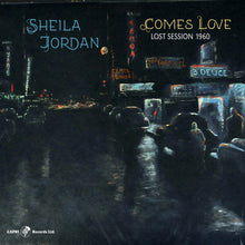 the album cover for Sheila Jordan - Comes Love [Limited Edition]