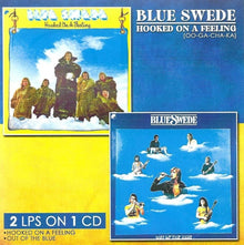 the album cover for Blue Swede - Hooked On A Feeling