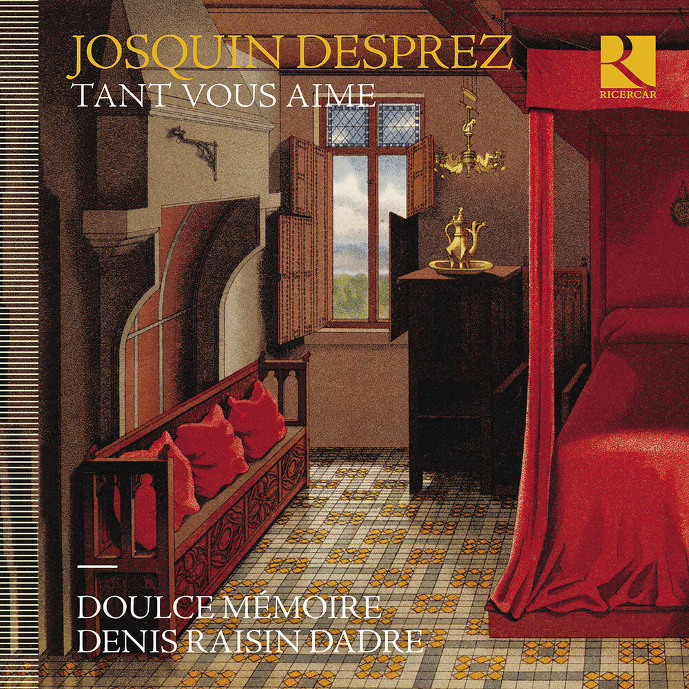 Desprez / Doulce Memoire / Denis Raisin Dadre - Tant Vous Aime Music CD