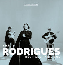 the album cover for Amalia Rodrigues - Recitals Parisiens