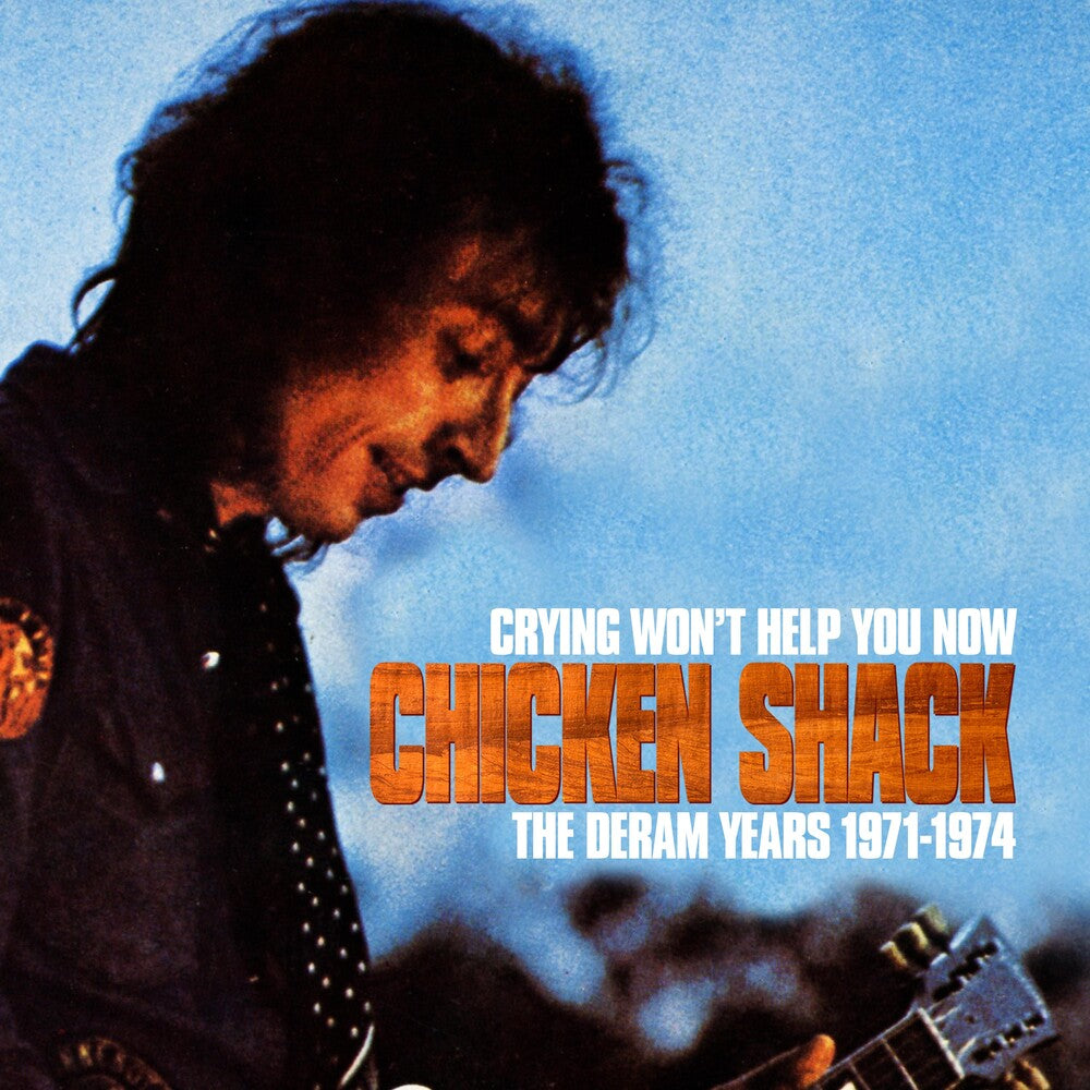 Chicken Shack - Crying Won't Help You Now: Deram Years 1971-1974 [CD]