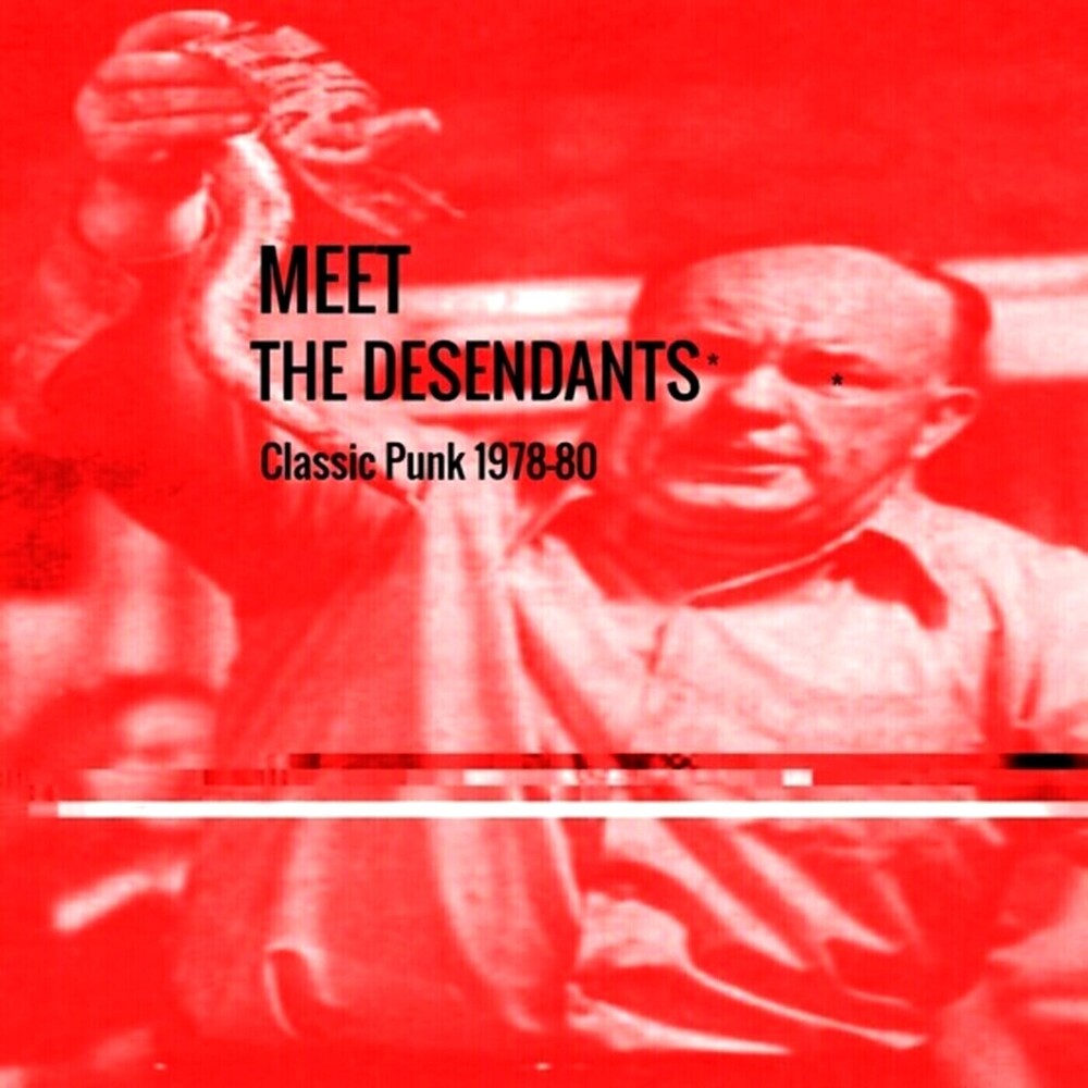 The Desendants - Meet The Desendants Classic Punk 1978-80 Music CD