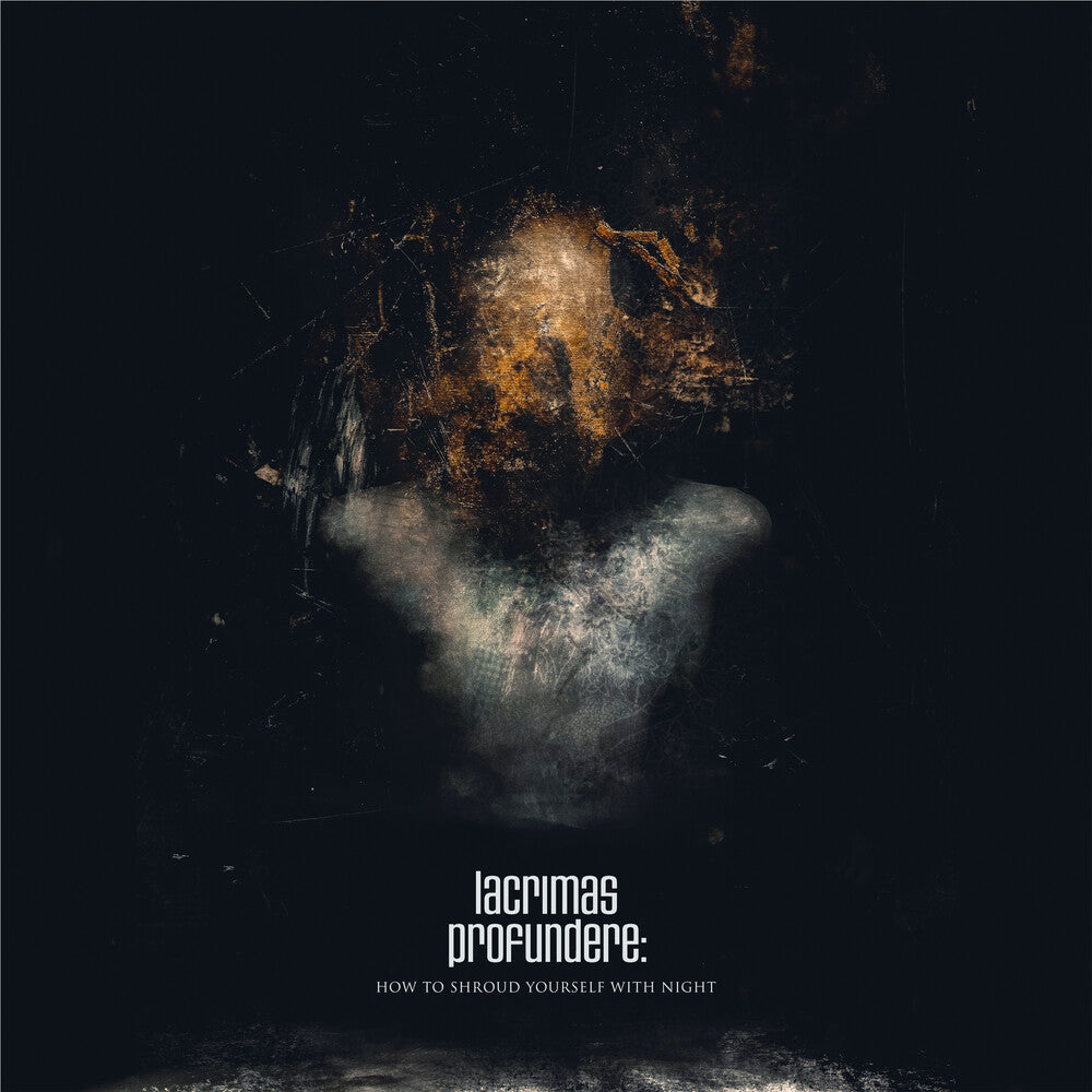 Lacrimas Profundere - How To Shroud Yourself With Night [CD]