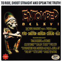 the album cover for Entombed - To Ride, Shoot Straight & Speak The Truth