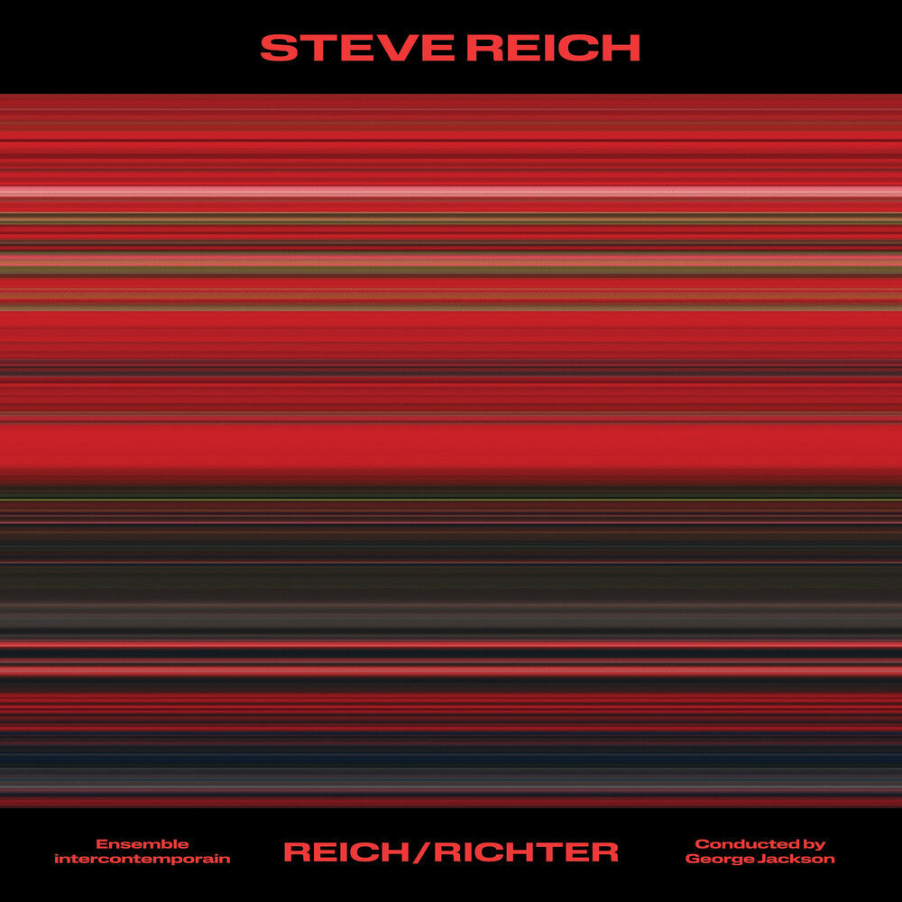 Ensemble Intercontemporain & George Jackson - Steve Reich: Reich/Richter [LP] Vinyl Record
