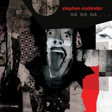 the album cover for Stephen Mallinder - tick tick tick [Black in Red LP]