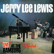 the album cover for Jerry Lee Lewis - Live At The Star Club Hamburg [RSD Essential Indie Colorway White LP]