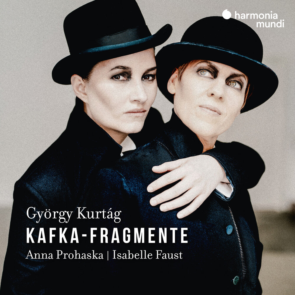 Anna Prohaska  / Faust,Isabelle - Gyorgy Kurtag: Kafka-Fragmente [CD]