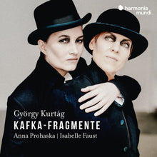 Anna Prohaska  / Faust,Isabelle - Gyorgy Kurtag: Kafka-Fragmente [CD]