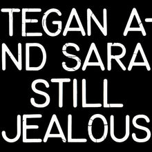 Tegan and Sara - Still Jealous [LP] Vinyl Record