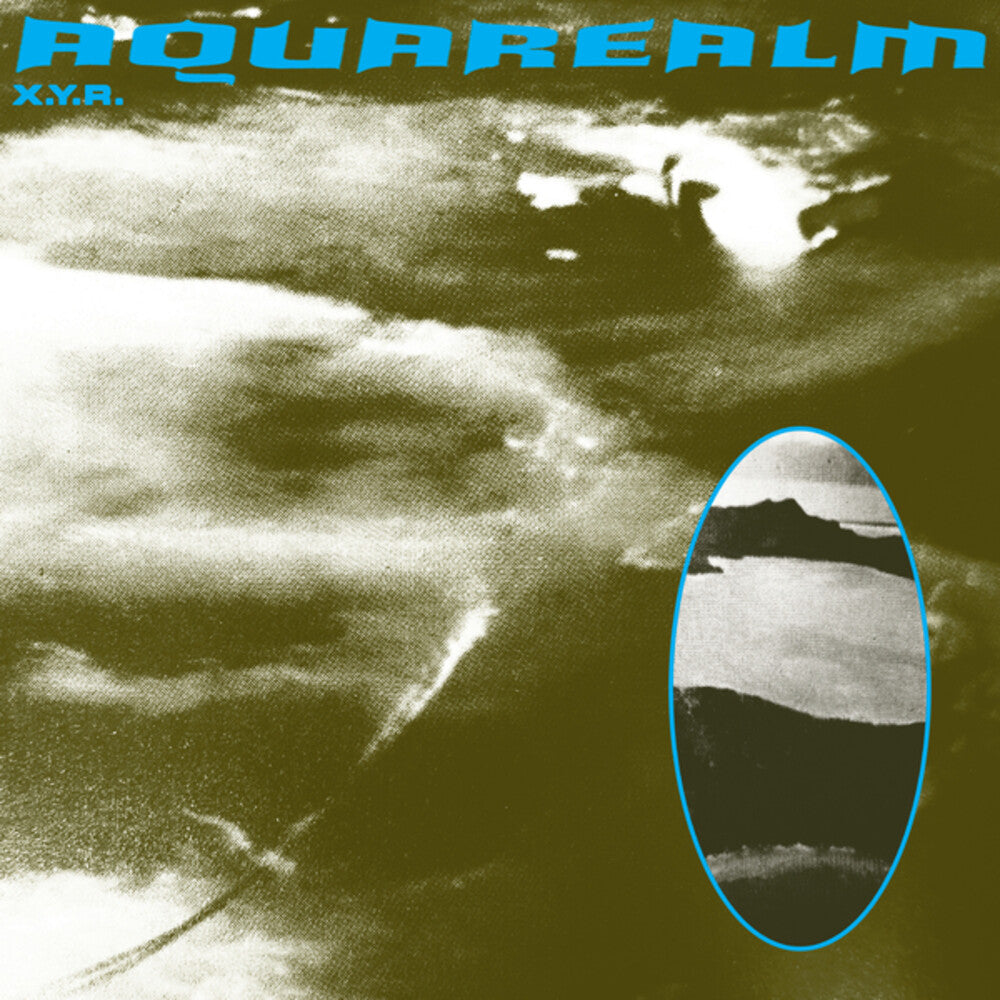 the album cover for X.Y.R. - Aquarealm