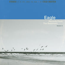 Eagle - Record From The Basement Session 2 [LP] Vinyl Record