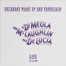 John Mclaughlin  / Paco De Lucia / Al Di Meola - Saturday Night In San Francisco [180 Gram] Vinyl Record