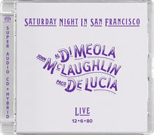 the album cover for John Mclaughlin  / Paco De Lucia / Al Di Meola - Saturday Night In San Francisco