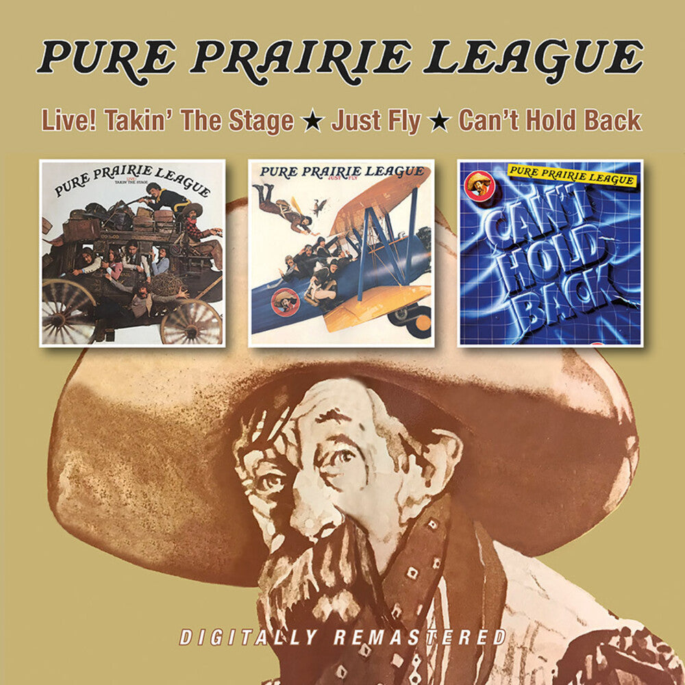 the album cover for Pure Prairie League - Live Takin The Stage / Just Fly / Can't Hold Back