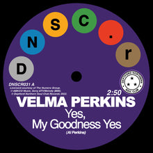 the album cover for Velma Perkins  / Johnson,Hawkins / Tatum & Durr - Goodness Yes / You Can't Blame Me