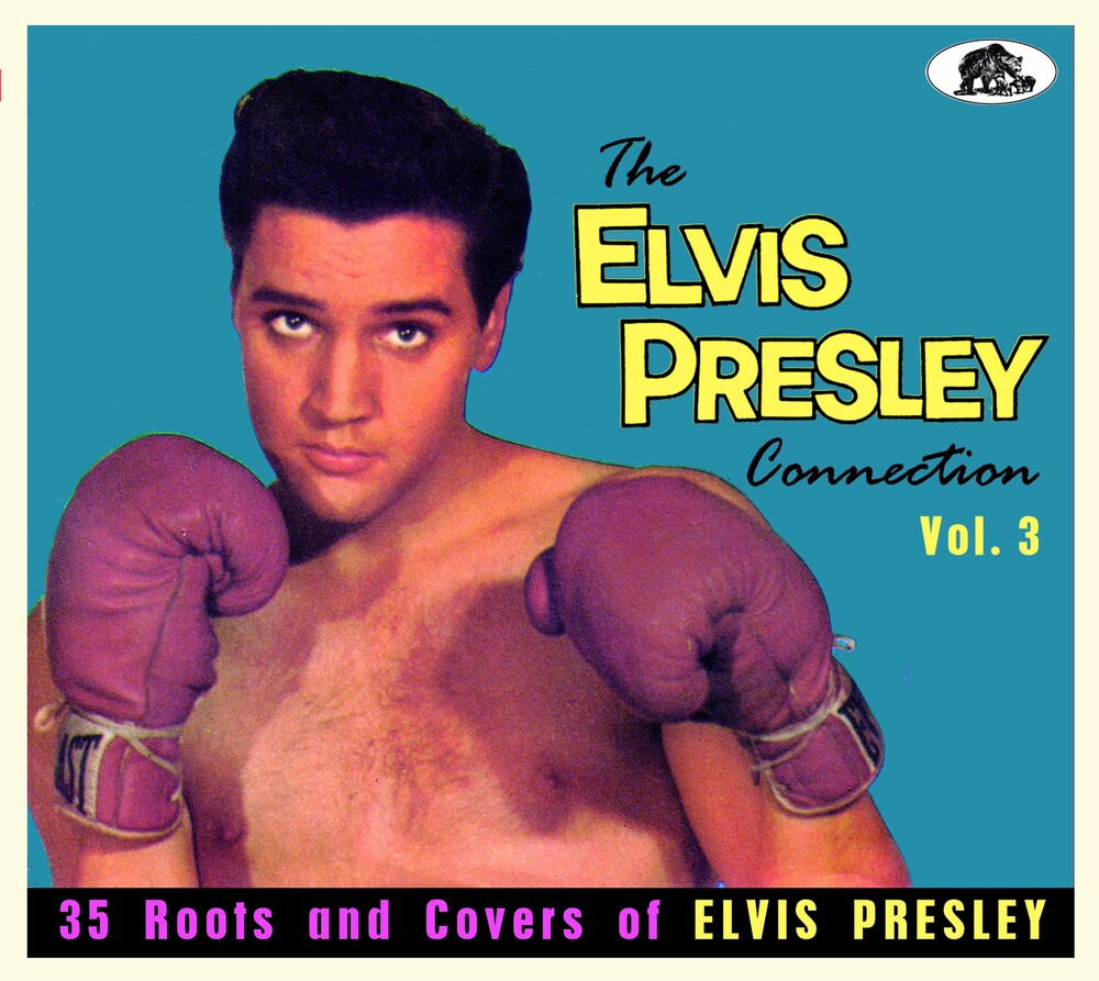 Elvis Presley Connection Vol 3: 35 Roots / Various - Elvis Presley Connection Vol 3: 35 Roots / Various [CD]