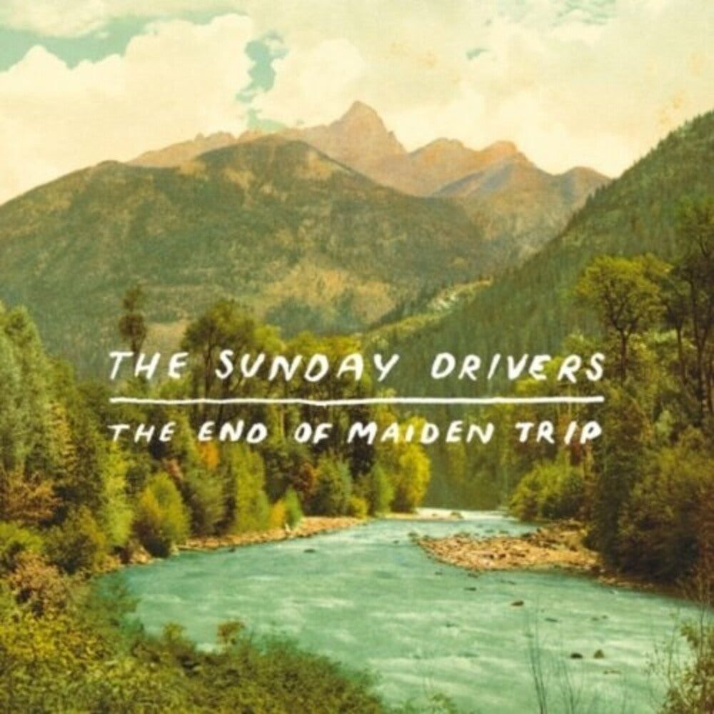 the album cover for The Sunday Drivers - The End Of Maiden Trip