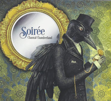 the album cover for Chantal Chamberland - Soiree (Hybr)