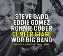 Steve Gadd  / Gomez,Eddie / Cuber,Ronnie - Center Stage (Gate) [180 Gram] Vinyl Record