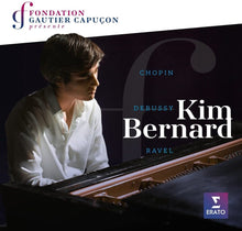 Kim Bernard - Fondation Gautier Capucon Presente Kim Bernard [CD]