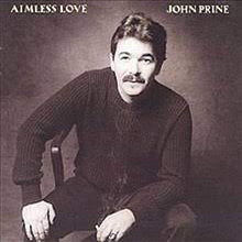 John Prine - Aimless Love [LP] Vinyl Record