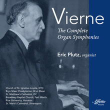 Vierne / Plutz - Complete Organ Symphonies (3pk) [3 CD]