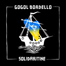 Gogol Bordello - SOLIDARITINE Music CD