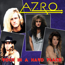 A.Z.R.O. - Rock In A Hard Place [CD]