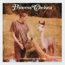 Princess Chelsea - Everything Is Going To Be Alright [CD]