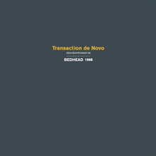 the album cover for Bedhead - Transaction De Novo - Gold [Colored Vinyl] (Gol)