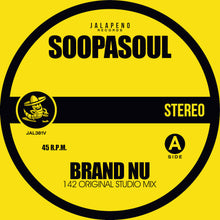the album cover for Soopasoul - Brand Nu