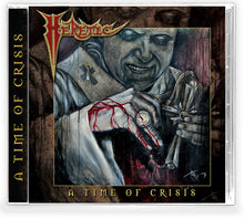 Heretic - Time Of Crisis [CD]