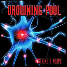 Drowning Pool - Strike A Nerve [CD]