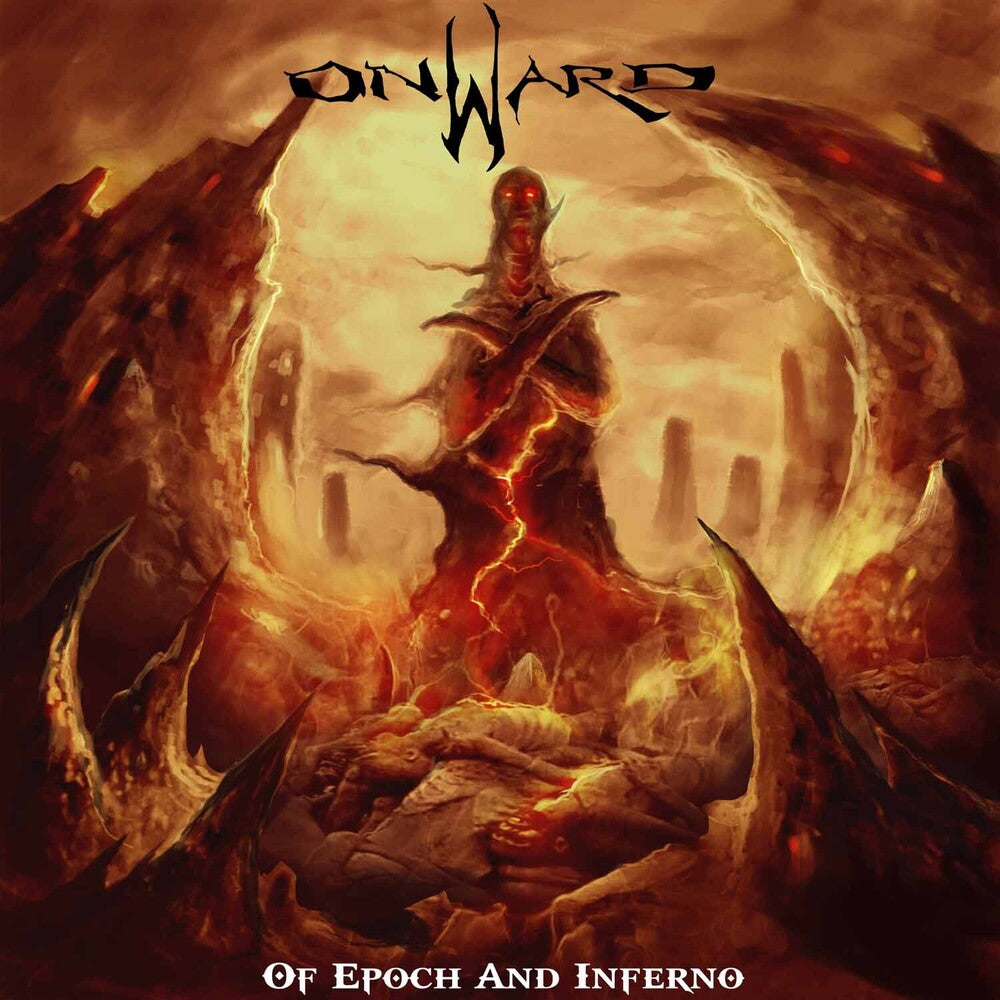 the album cover for Onward - Of Epoch & Inferno