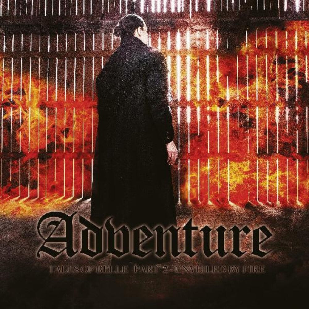the album cover for Adventure - Tales Of Belle Part 2: Unveiled By Fire (Uk)