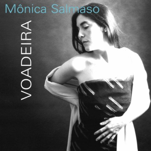 Monica Salmaso - Voadeira [CD]