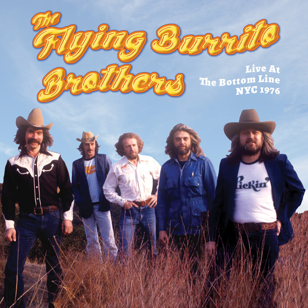 The Flying Burrito Brothers - Live From The Bottom Line NYC 1976 [RSD Black Friday 2022] Vinyl Record