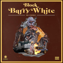 the album cover for Big Cheeko - Block Barry White