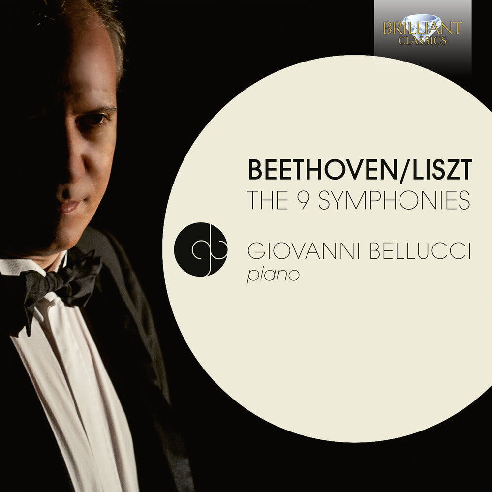 the album cover for Beethoven / Giovanni Bellucci - 9 Symphonies Transcribed For Piano By Liszt
