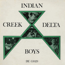 Indian Creek Delta Boys - Volume 1 [CD]