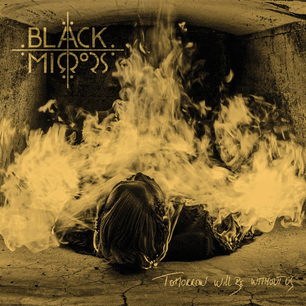 the album cover for Black Mirrors - Tomorrow Will Be Without Us