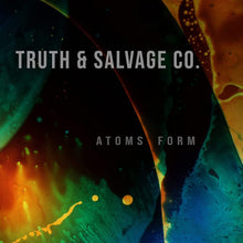 Truth & Salvage Co. - Atoms Form [LP] Vinyl Record