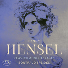 the album cover for Hensel / Sontraud Speidel - Klaviermusic 1821 1846