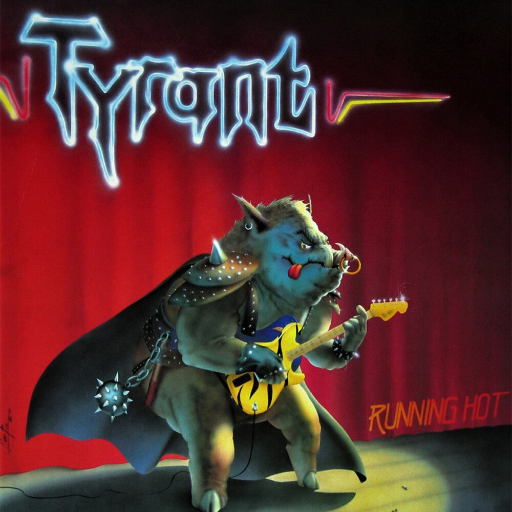 Tyrant - Running Hot [CD]