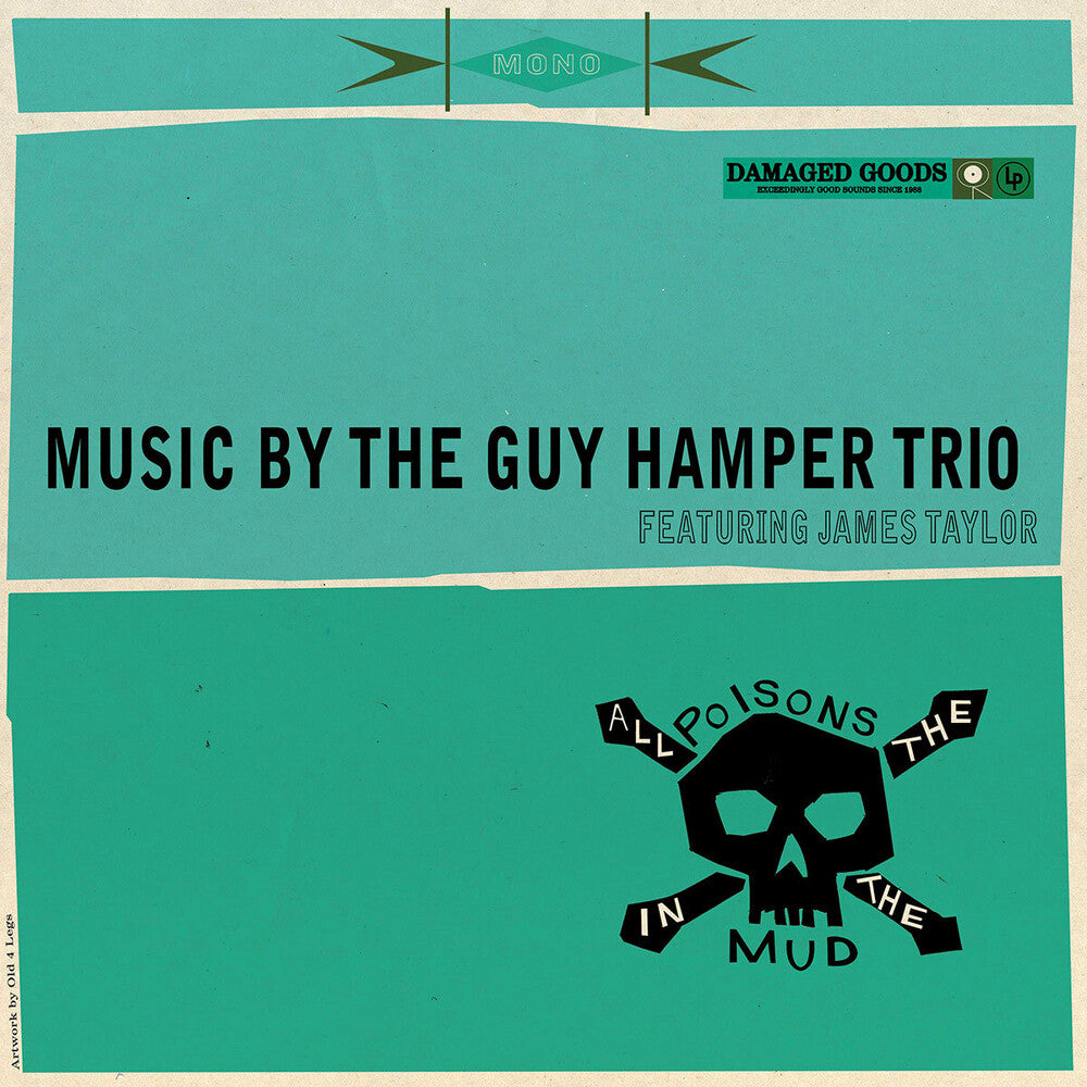 the album cover for Guy Hamper  / Taylor,James - All The Poisons In The Mud