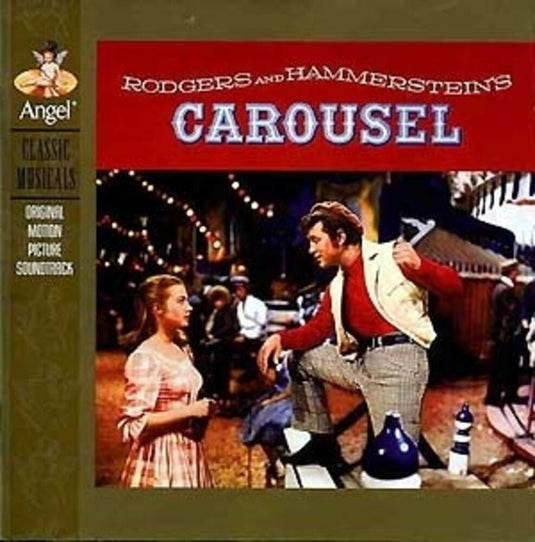the album cover for Rodgers & Hammerstein (Ogv) - Carousel (Original Motion Picture Soundtrack)
