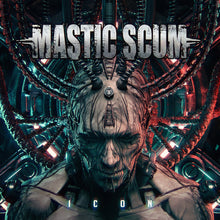the album cover for Mastic Scum - Icon